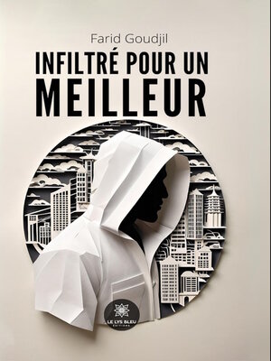 cover image of Infiltré pour un meilleur